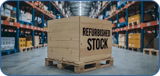 Refurbished Stock
